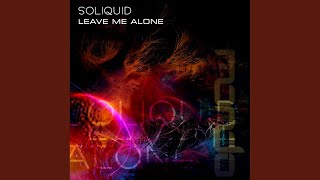 Leave Me Alone (Original Mix)