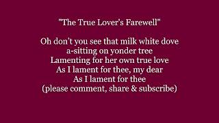 THE TRUE LOVER'S FAREWELL Turtle Dove Fare Thee Well Lyrics Word text  English sing along song music