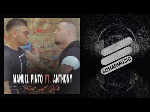 Manuel Pinto - Frat a vita - feat. Anthony