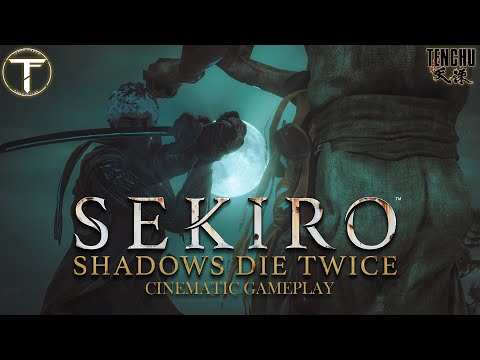 TENCHKIRO (SEKIRO x TENCHU) - Sekiro Cinematic Gameplay - Episode 1 - Sekiro Mod - Sekiro No HUD