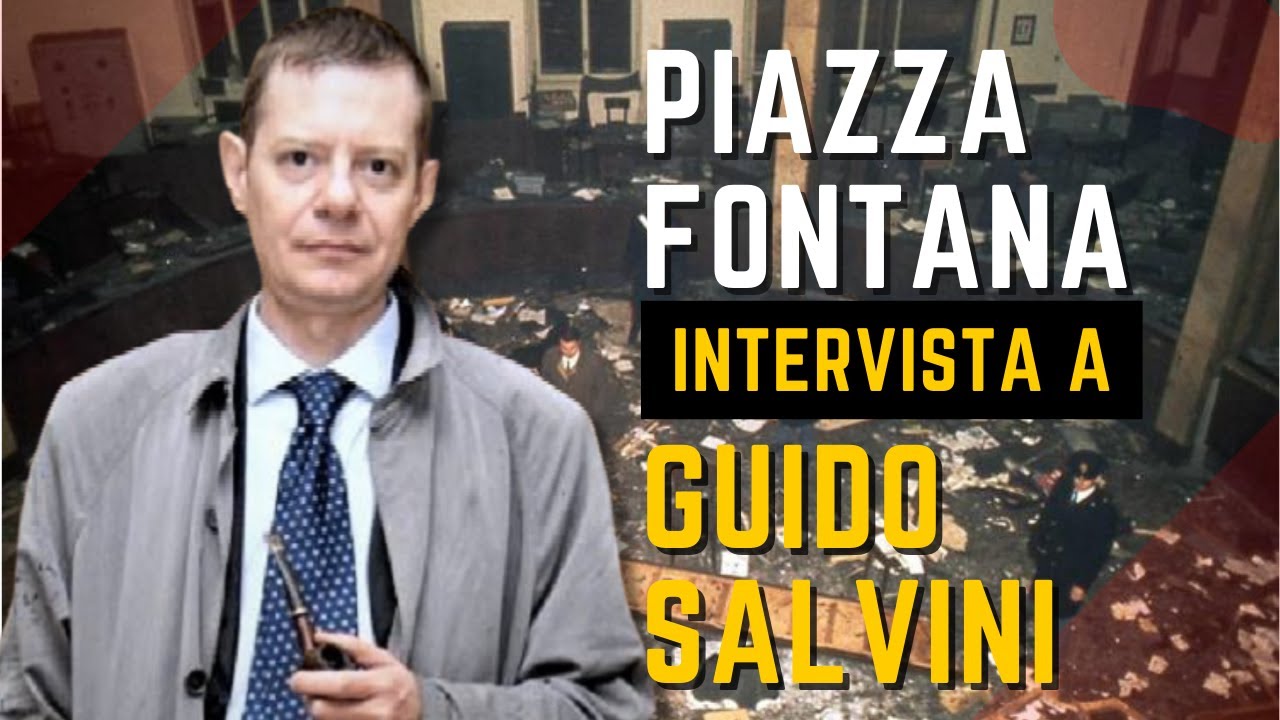 PIAZZA FONTANA: Intervista a GUIDO SALVINI