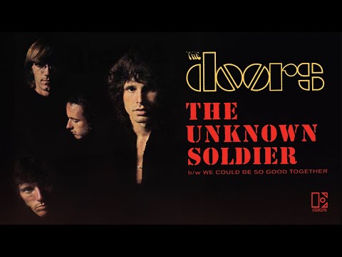 The Doors - The Unknown Soldier (Single Mix) [Official Audio]