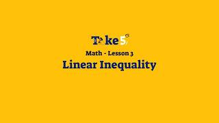 [Take5SAT] Math - Lesson 3: Linear Inequality