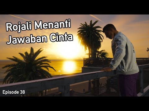 Rojali Menanti Jawaban Cinta Dari Stevani - Eps 38 - Serial Rojali 3