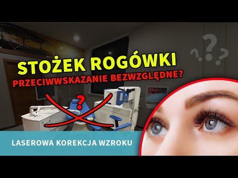 Fakty i mity #5 Stożek rogówki jest przeciwwskazaniem do zabiegu laserowej korekcji wzroku