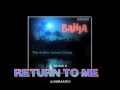 05 Return To Me .mov