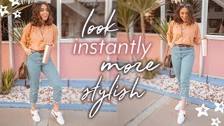 12 EASY STYLING TIPS TO LOOK INSTANTLY MORE STYLISH ♡