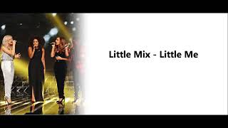 Little Mix Little Me...