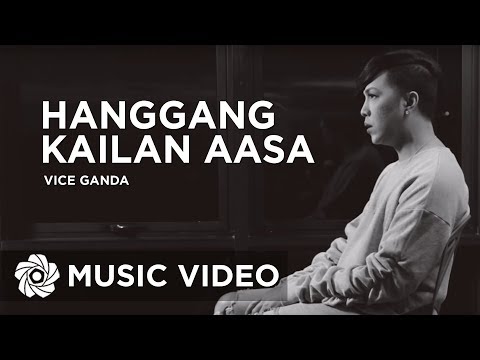 Hanggang Kailan Aasa - Vice Ganda (Official Music Video)