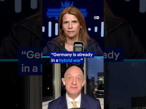 'Germany is already in a hybrid war' | Berlin Briefing