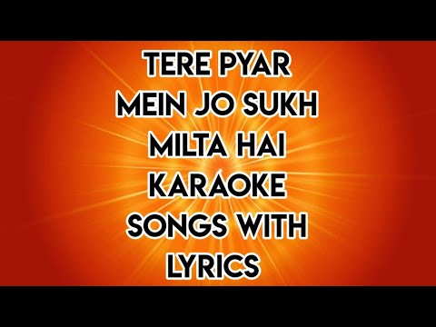 Tere Pyar Mein Jo Sukh l OG Karaoke l Sadna Sargam l Brahmakumaris Karaoke l Rathod Entertainment