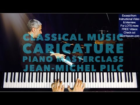 Jean-Michel Pilc PIANO LESSON: Classical Music Caricature / Piano Technique JazzHeaven.com Excerpt