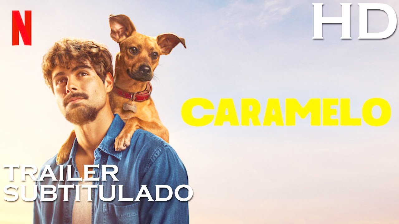 CARAMELO Trailer (2025) SUBTITULADO [HD] Netflix