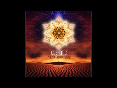 Dubnotic - Sonic Geometry [Full EP]