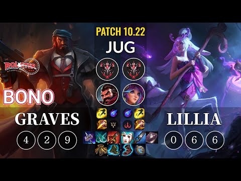 KT Bono Graves vs Lillia Jungle - KR Patch 10.22