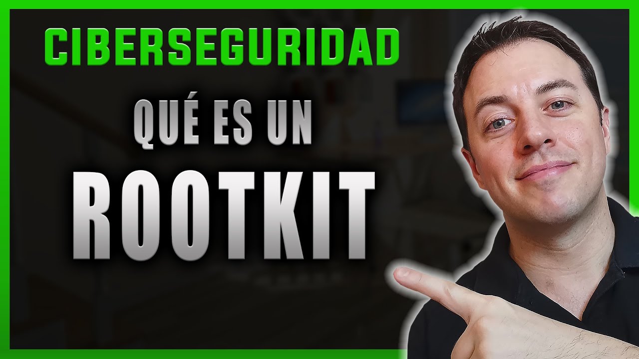 What is a Root Kit? ➡️ Concept & Cybersecurity Course | Alberto López