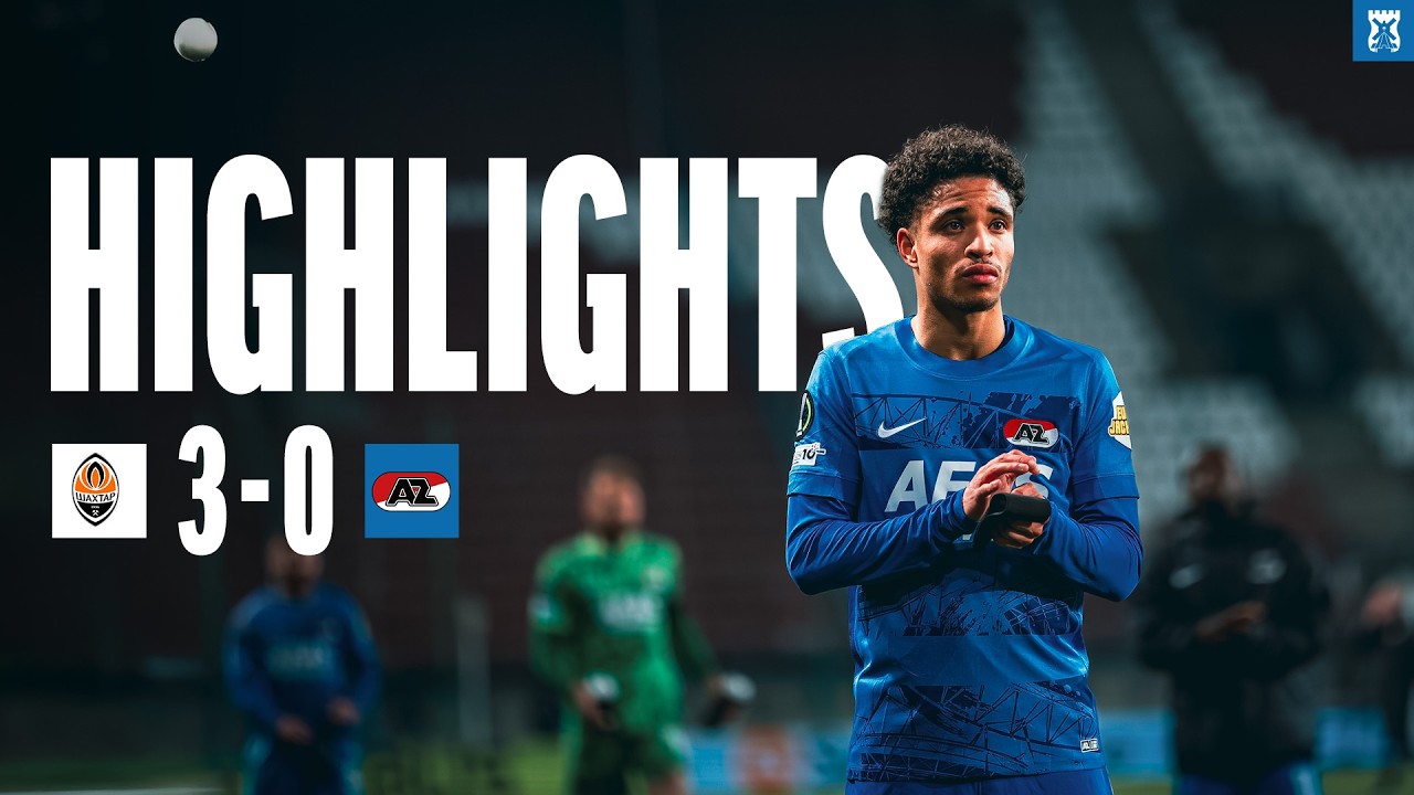 Shakhtar Donetsk vs AZ Alkmaar Highlights
