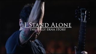 I Stand Alone the Sully Erna Story (Official Trailer)