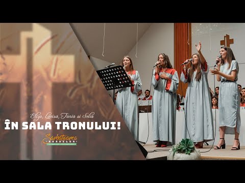 Eliza, Larisa, Selia și Tania - În sala tronului!
