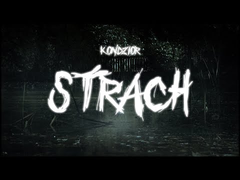 Kondzior - Strach (PROD. by JNKSH)