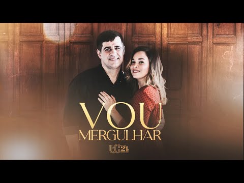 Vou Mergulhar - LC 21