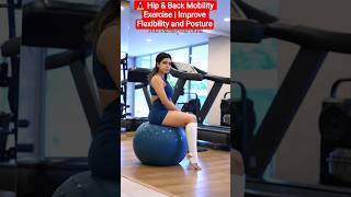🧘‍♀️ Hip & Back Mobility Exercise | Improve Flexibility and Posture #fitness #hipmobility #yoga