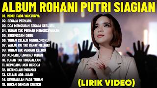 Download lagu Lagu Rohani Kristen Putri Siagian Terbaik 2026 Full Album (Lirik Video) || Memberikan Pengharapan mp3