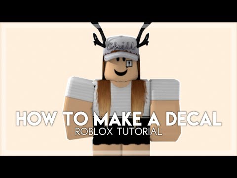How To Make A Decal - Roblox Tutorial