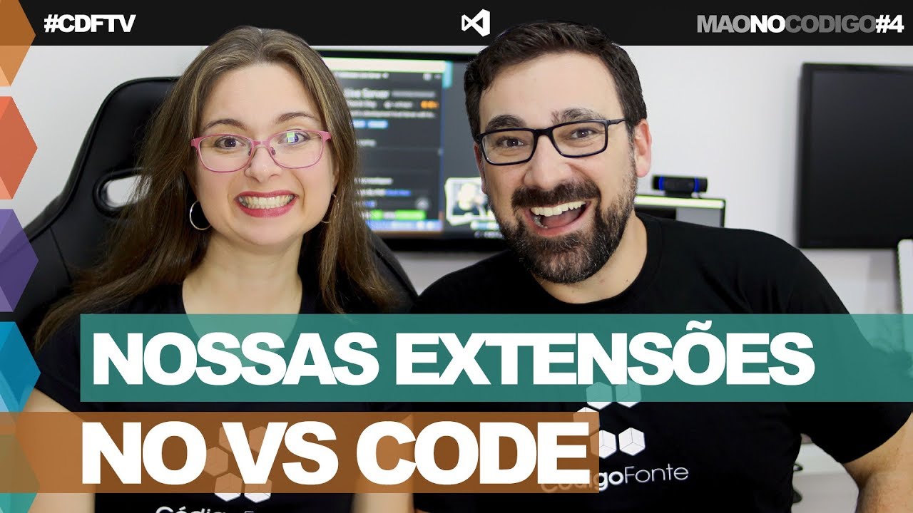 Mostramos nossas Extensões no VS Code // Mão no Código #4