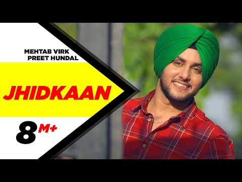 Jhidkaan | Mehtab Virk Feat. Preet Hundal | New Punjabi Song 2015 | Speed Records