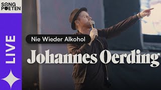 Johannes Oerding - Nie Wieder Alkohol (Live am Kalkberg)