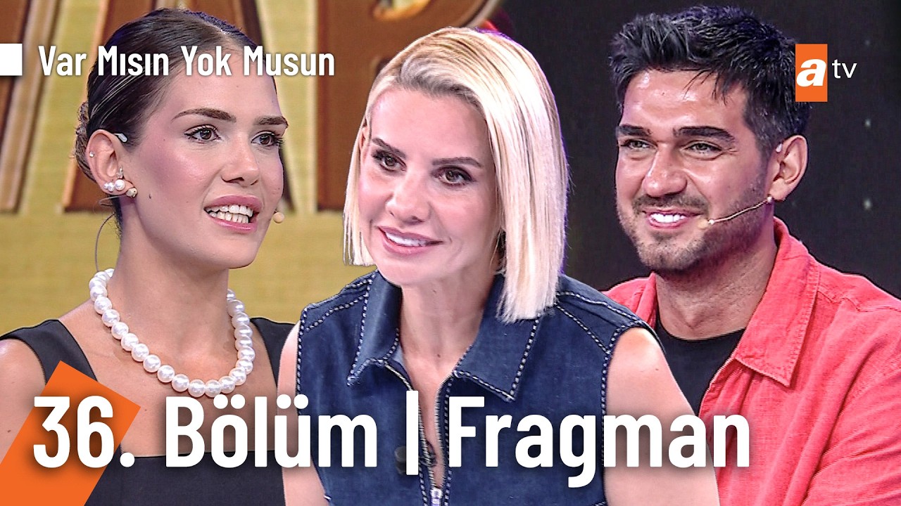 Esra Erol İle Var Mısın Yok Musun | 36. Bölüm Fragman @VarMısınYokMusunatv