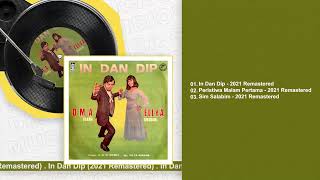 Download lagu Oma Irama & Ellya Khadam - Album In Dan Dip | Audio HQ mp3