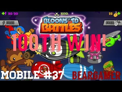BTD Battles Mobile #37: 100TH WIN!
