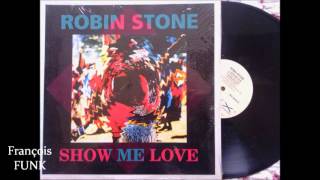 Robin Stone - Show Me Love (Montego Mix) (1990) ♫