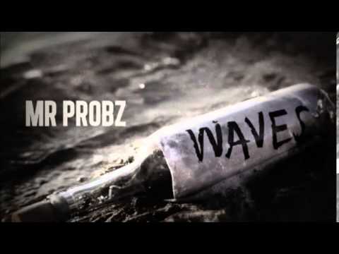 Mr Probz   Waves   official Instrumental