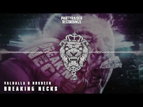 Valhalla & Rosbeek - Breaking Necks