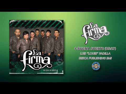 La Firma - Buena Suerte ( Audio Oficial )
