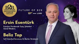 B2B Sektörde Enerjinin Sürdürülebilir Dönüşümü / Ersin Esentürk & Beli