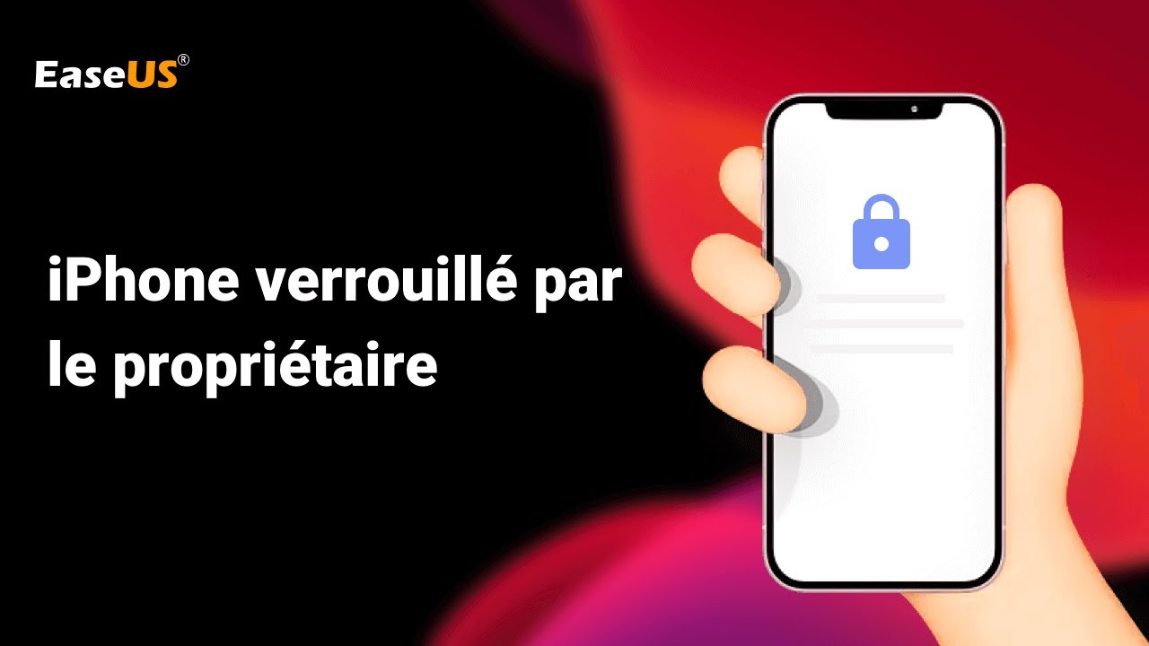 Contourner le Verrouillage de l'iPhone par le Propriétaire