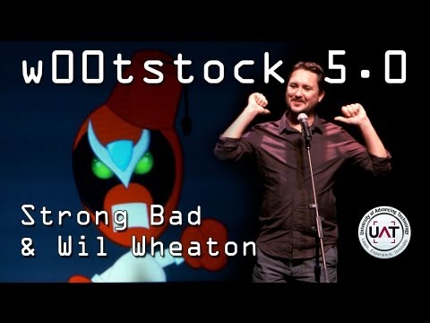W00tstock 5.0 -  Strong Bad and Wil Wheaton