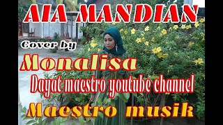 Download lagu LAGU POP MINANG SADIAH AIA MANDIAN COVER MONALISA mp3 Download lagu LAGU POP MINANG SADIAH AIA MANDIAN COVER MONALISA mp3