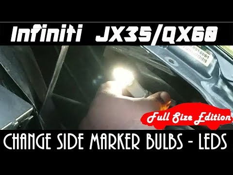 Infiniti JX35 QX60 Change Side Markers Bulbs and/or LED upgrade - Full Size Edition