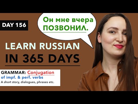 DAY #156 OUT OF 365 | LEARN RUSSIAN IN 1 YEAR