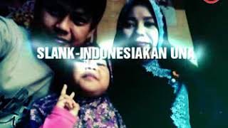 Download lagu SLANK - INDONESIAKAN UNA LIRIK mp3
