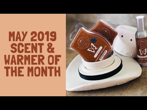May 2019 Scent & Warmer of the Month!