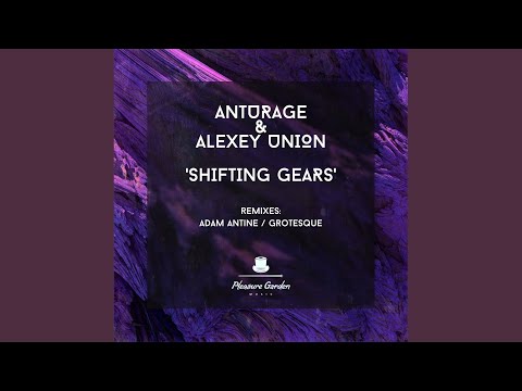 Shifting Gears (Grotesque Remix)