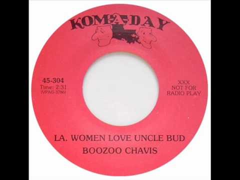 LA. Women Love Uncle Bud - Boozoo Chavis