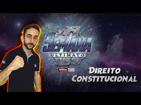 Semana ULTIMATO - Aula de Direito Constitucional - Rodrigo Gomes - Papa Mike: Barro Branco - AlfaCon