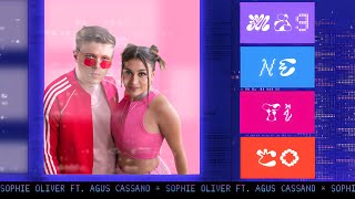 Sophie Oliver , Agus Cassano - Magnético (Video Oficial)